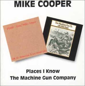COOPER, MIKE - PLACES I KNOW/MACHINE GUN COMP