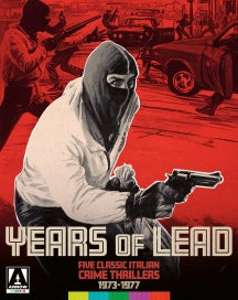 YEARS OF LEAD: FIVE CLASSIC ITALIAN CRIME THRILLERS 1973-1977 [STANDARD EDITION] [BLU-RAY]