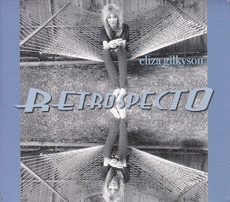 GILKYSON, ELIZA  - RETROSPECTO