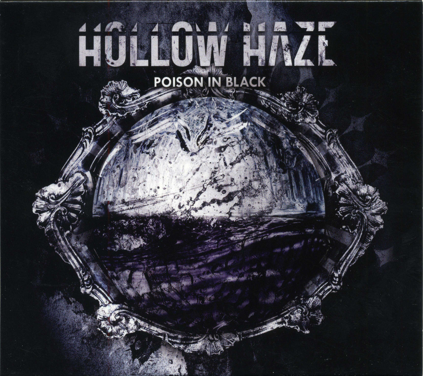 HOLLOW HAZE  - POISON IN BLACK
