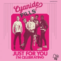 CYANIDE PILLS - JUST FOR YOU [7 INCH]