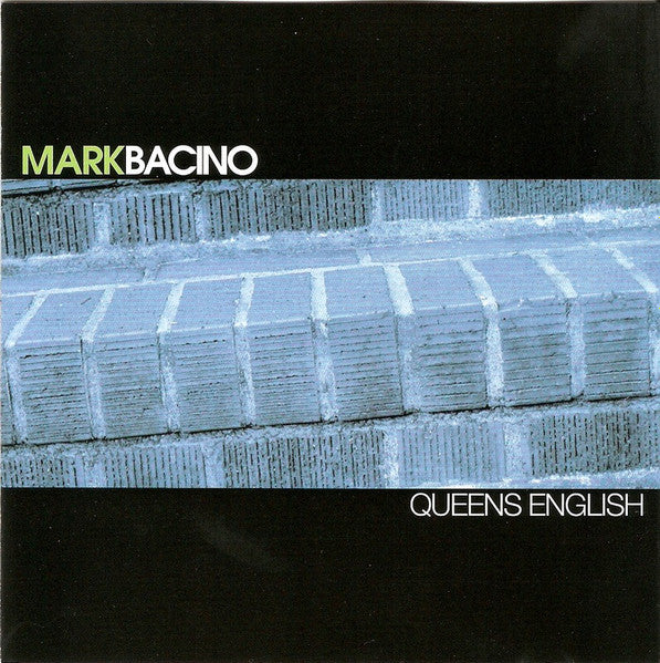 BACINO, MARK  - QUEENS ENGLISH