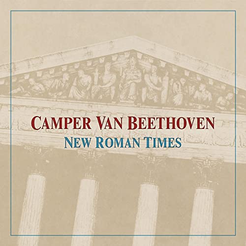 CAMPER VAN BEETHOVEN - NEW ROMAN TIMES (CD)