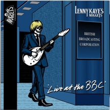 LENNY KAYE - LENNY KAYE'S NUGGETS LIVE AT THE BBC (WHITE VINYL) [10 INCH]