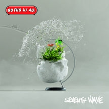NO FUN AT ALL - SEVENTH WAVE [CD]