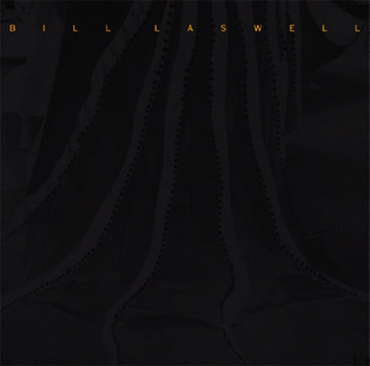 LASWELL, BILL  - FILMTRACKS:2000
