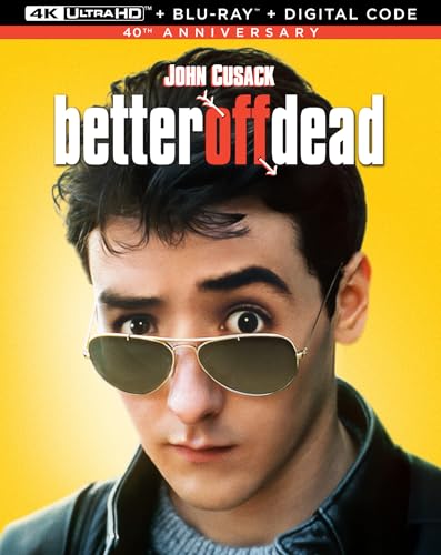 BETTER OFF DEAD [4K UHD + BLU-RAY + DIGITAL]