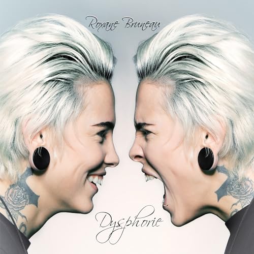 ROXANE BRUNEAU - DYSPHORIE (OPAQUE WHITE VINYL)