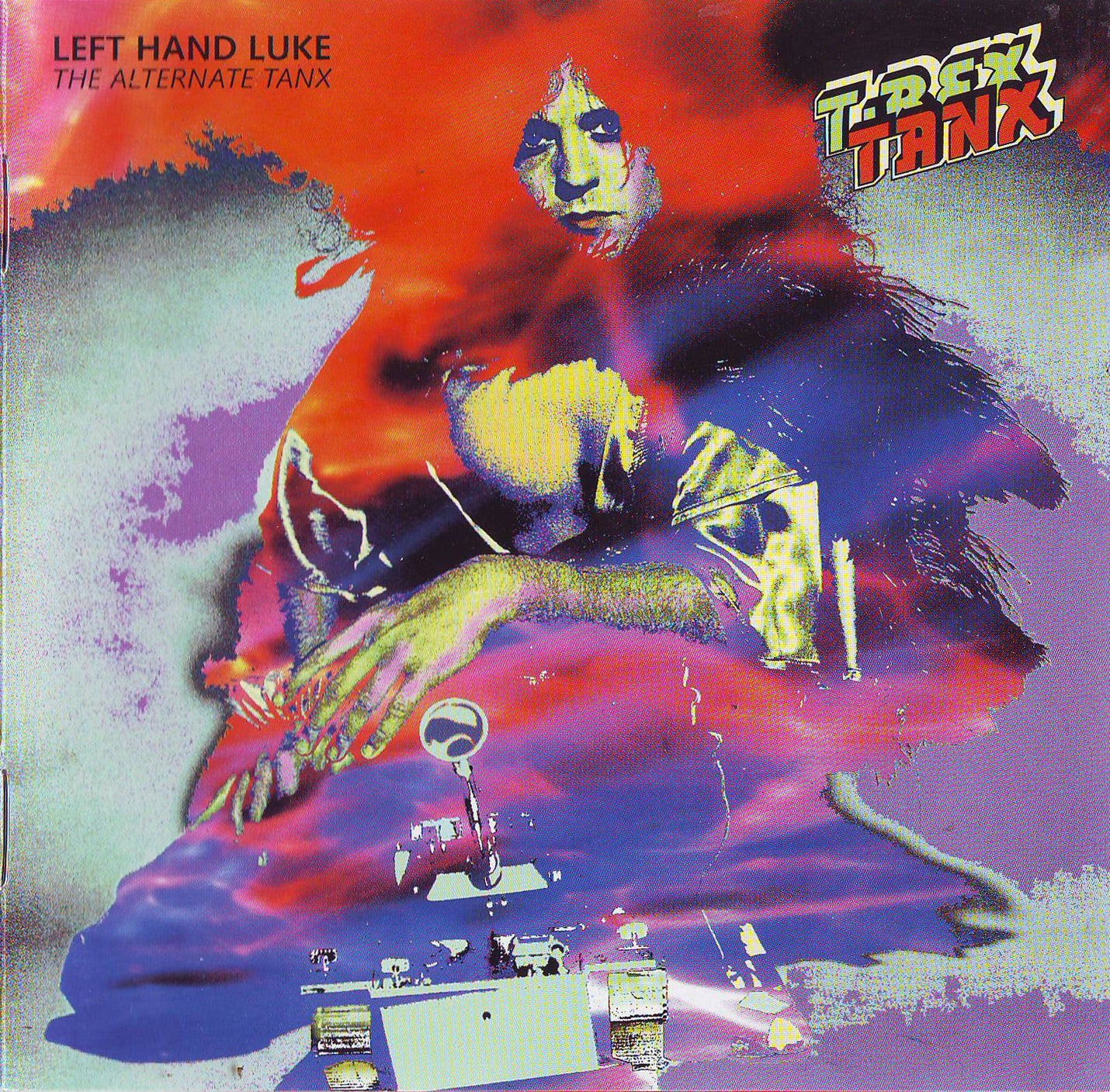 T. REX  - LEFT HAND LUKE (THE ALTERNATE TANX)