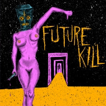 FUTURE KILL - MIND TASTERS FLOOR WASTERS [LP]