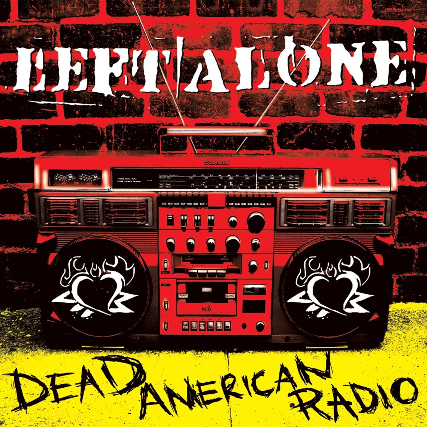 LEFT ALONE  - DEAD AMERICAN RADIO