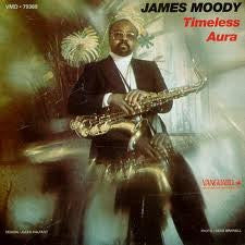 MOODY, JAMES  - TIMELESS AURA