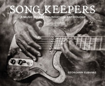 SONG KEEPERS: A MUSIC MAKER FOUNDATION ANTHOLOGY [CD]