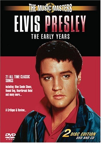 ELVIS PRESLEY: THE MUSIC MASTERS: ELVIS PRESLEY THE EARLY YEARS