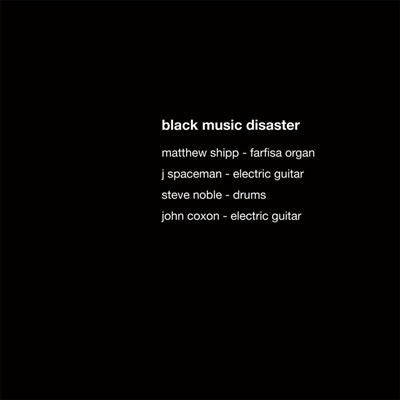 BLACK MUSIC DISASTER  - ST