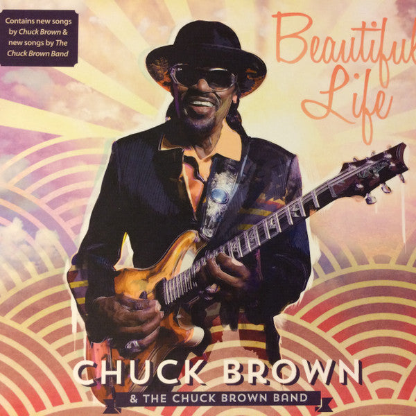 BROWN, CHUCK  - BEAUTIFUL LIFE