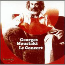 GEORGES MOUSTAKI - LE CONCERT [CD]