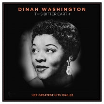 DINAH WASHINGTON - THIS BITTER EARTH: HER GREATEST HITS 1948-60 [LP]