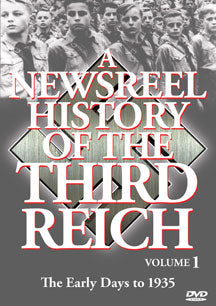NEWSREEL HISTORY OF THE THIRD REICH: VOL. 1 [DVD]