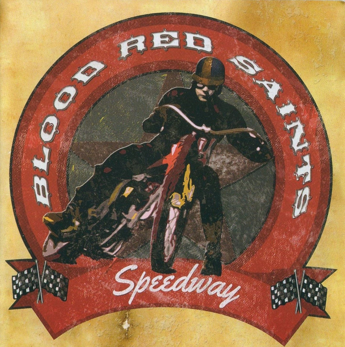 BLOOD RED SAINTS  - SPEEDWAY