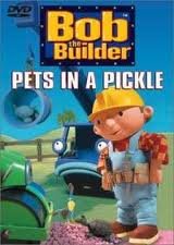 BOB THE BUILDER: PETS IN A PICKLE