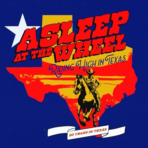 RIDING HIGH IN TEXAS (VINYL)