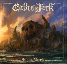 CALICO JACK - ISLA DE LA MUERTE [CD]
