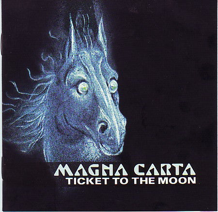 MAGNA CARTA  - TICKET TO THE MOON