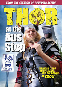 THOR: AT THE BUS STOP: THUNDER CLAP SPECIAL EDITION [DVD]