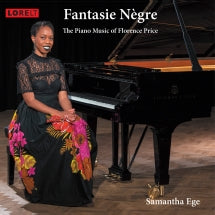 SAMANTHA EGE - FANTASIE N??GRE: THE PIANO MUSIC OF FLORENCE PRICE [CD]