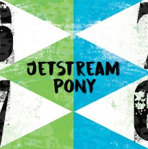 JETSTREAM PONY - SIXES AND SEVENS / INTO THE SEA [7 INCH]