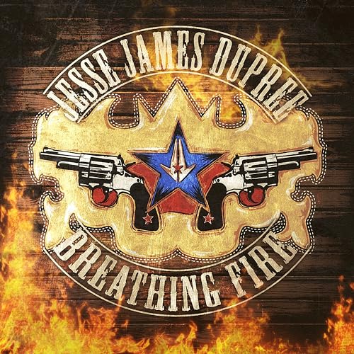 DUPREE, JESSE JAMES - BREATHING FIRE