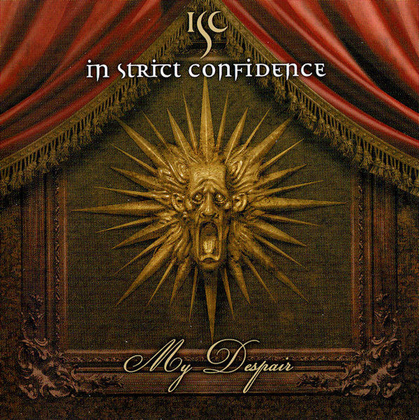 IN STRICT CONFIDENCE  - MY DESPAIR