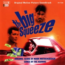 MARK MOTHERSBAUGH - THE BIG SQUEEZE (ORIGINAL SOUNDTRACK) [CD]