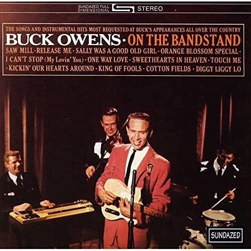 BUCK OWENS & HIS BUCKAROOS - ON THE BANDSTAND (CD)