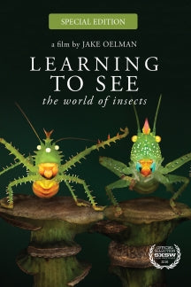 LEARNING TO SEE: THE WORLD OF INSECTS SPECIAL EDITION [DVD]