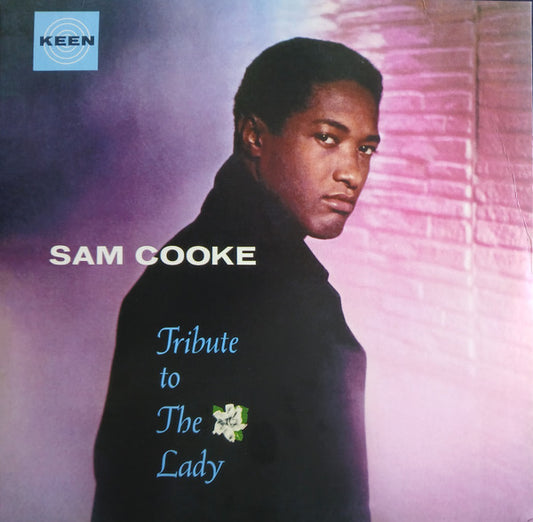 SAM COOKE - TRIBUTE TO THE LADY