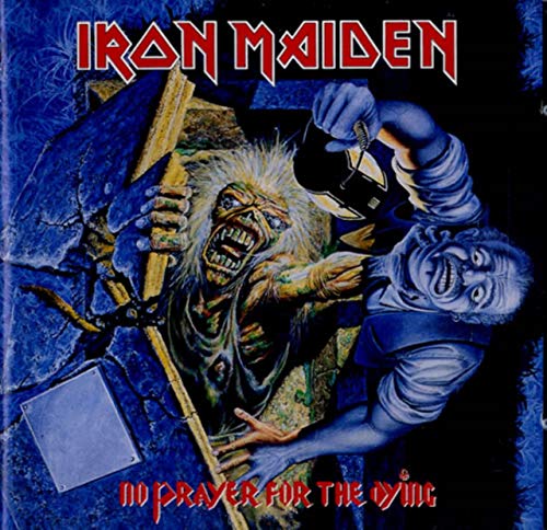 IRON MAIDEN  - NO PRAYER FOR THE DYING
