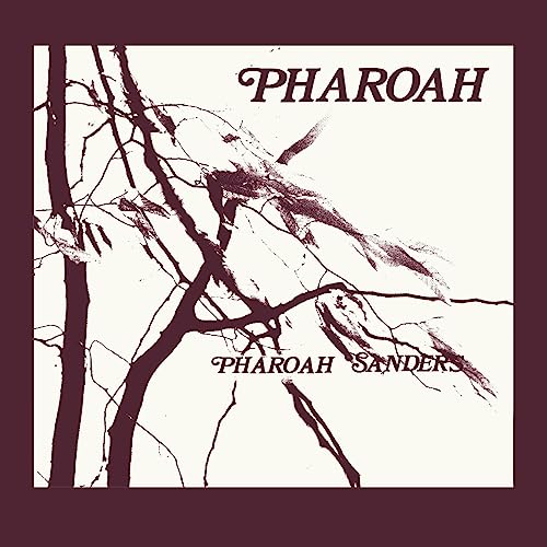 PHAROAH SANDERS - PHAROAH (CD)