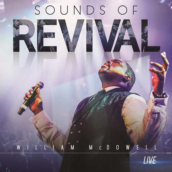 MCDOWELL, WILLIAM  - SOUNDS OF REVIVAL