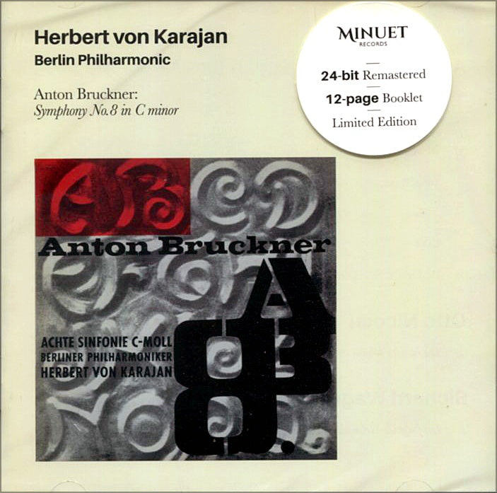 HERBERT VON KARAJAN - ANTON BRUCKJNER: SYMPHONY NO 8 IN C MINOR + 4 BONUS TRACKS [CD]