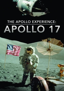 THE APOLLO EXPERIENCE: APOLLO 17 [DVD]