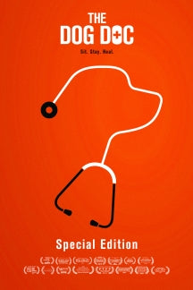 THE DOG DOC: SPECIAL EDITION [DVD]
