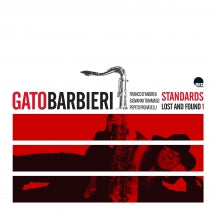 GATO BARBIERI - STANDARDS: LOST AND FOUND 1 [CD]