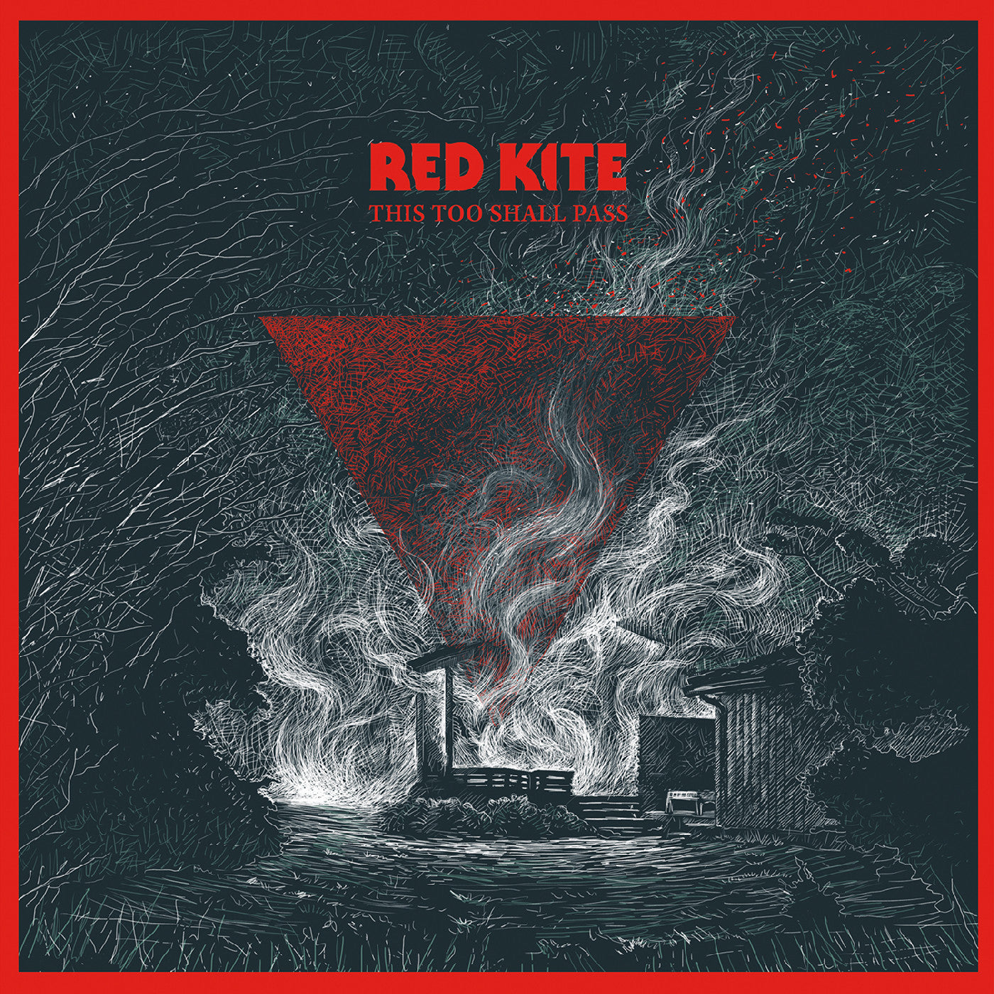 RED KITE - THIS TOO SHALL PASS