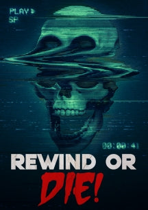 REWIND OR DIE! [DVD]