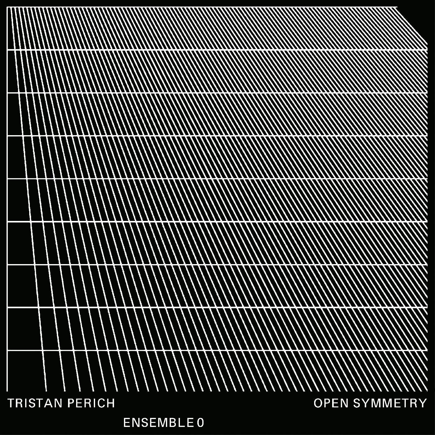 PERICH, TRISTAN, ENSEMBLE 0 - OPEN SYMMETRY (TRANSPARENT VINYL)