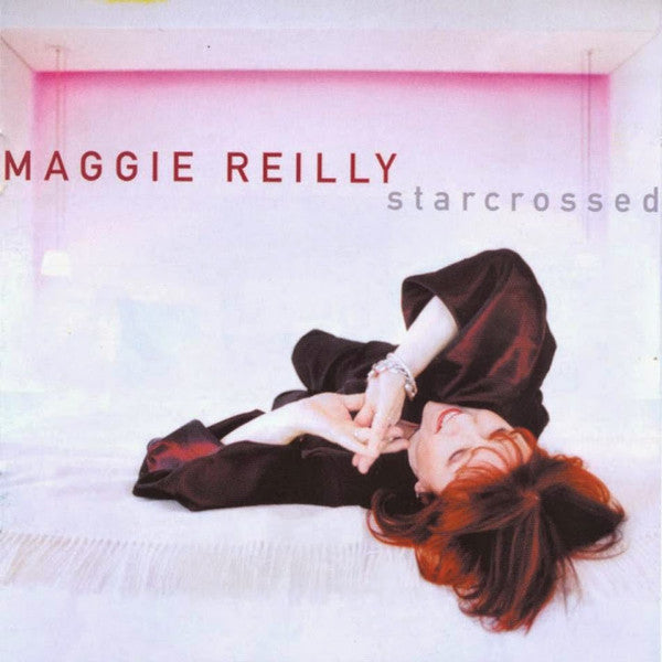 REILLY, MAGGIE  - STARCROSSED