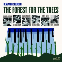 BENJAMIN SIGERSON - THE FOREST FOR THE TREES [CD]