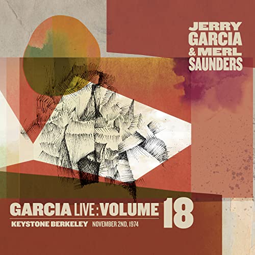 GARCIA, JERRY BAND - GARCIA LIVE V18: KEYSTONE BERKLEY, CA, B
